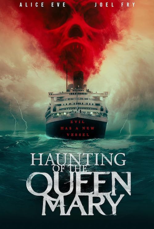 หนังผี Haunting of the Queen Mary (เรือ ผี ปีศาจ)