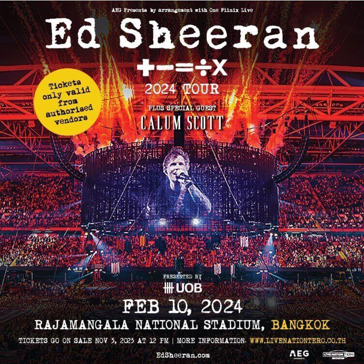Ed Sheeran ‘+ - = ÷ x’ Mathematics Tour Bangkok 2024